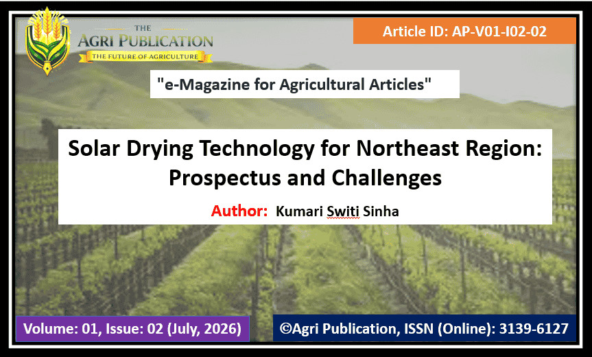 Solar Drying Technology for Northeast Region: Prospectus and Challenges